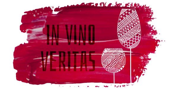 in vino veritas